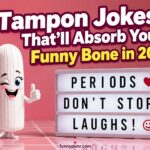 Tampon Jokes