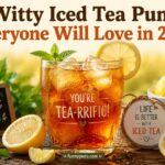 Witty Iced Tea Puns
