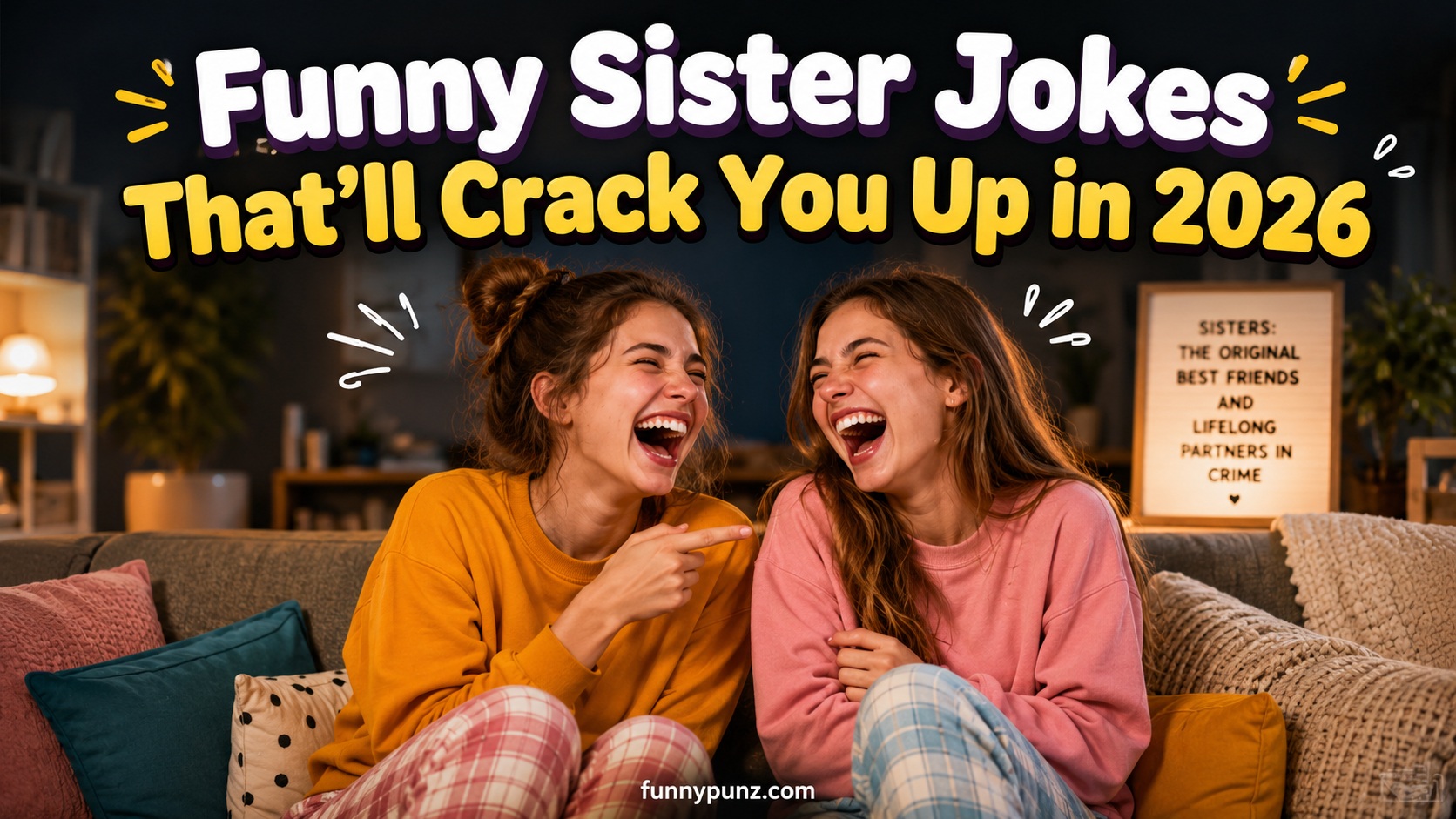 Funny Sister Jokes